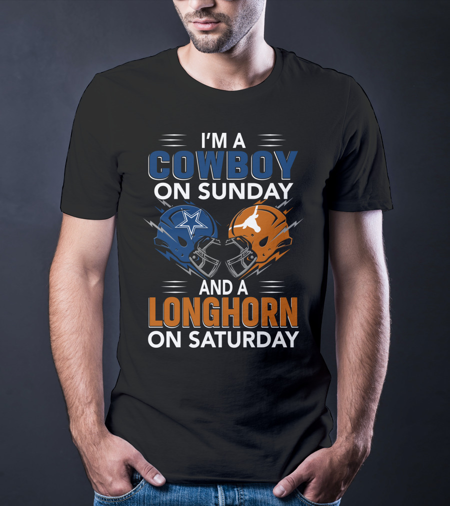 I'm A Cowboy On Sunday And A Longhorn On Saturday Football Helmets T-Shirt