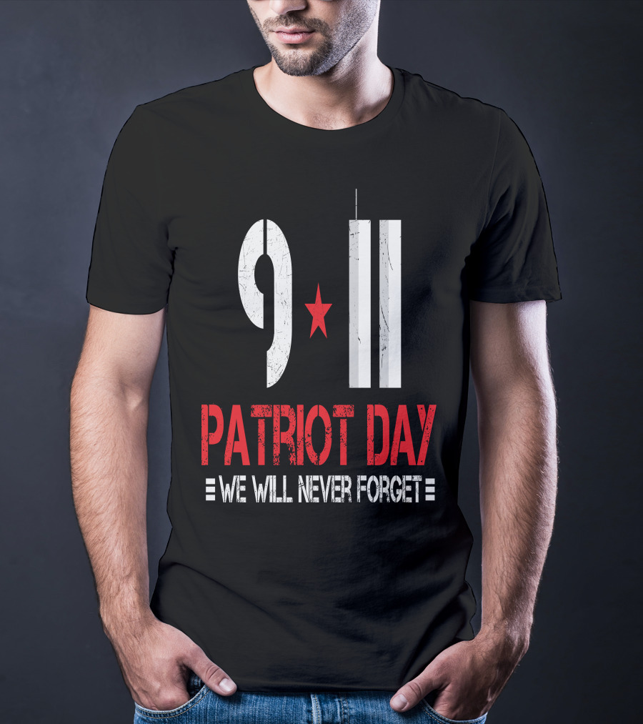 9 11 Patriot Day We Will Never Forget Twin Towers T-Shirt