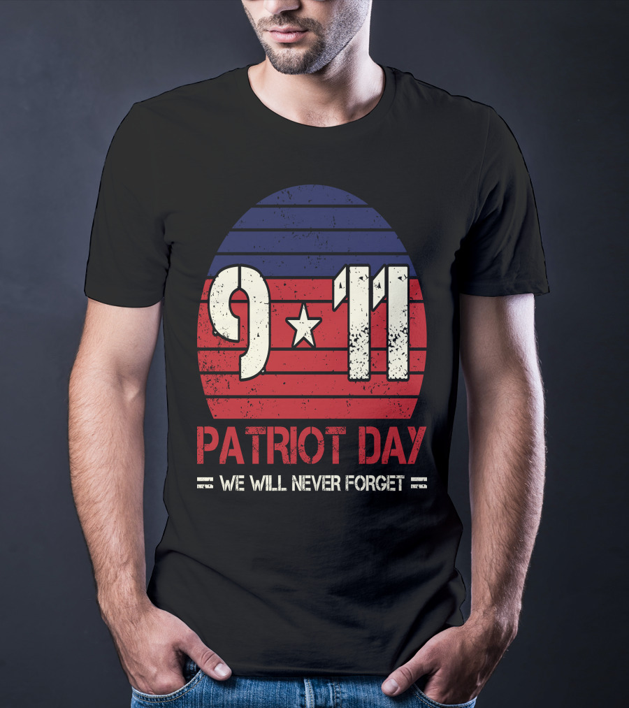 9.11 Patriot Day We Will Never Forget Star And Stripes T-Shirt
