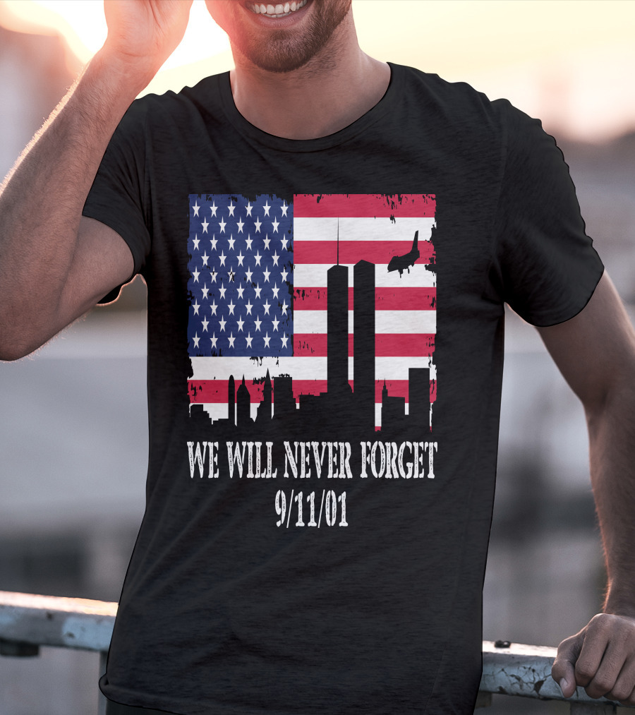 We Will Never Forget 9/11/01 American Flag Twin Towers T-Shirt