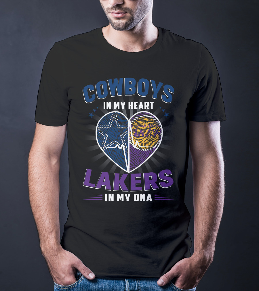 Cowboys In My Heart Lakers In My Dna T-Shirt