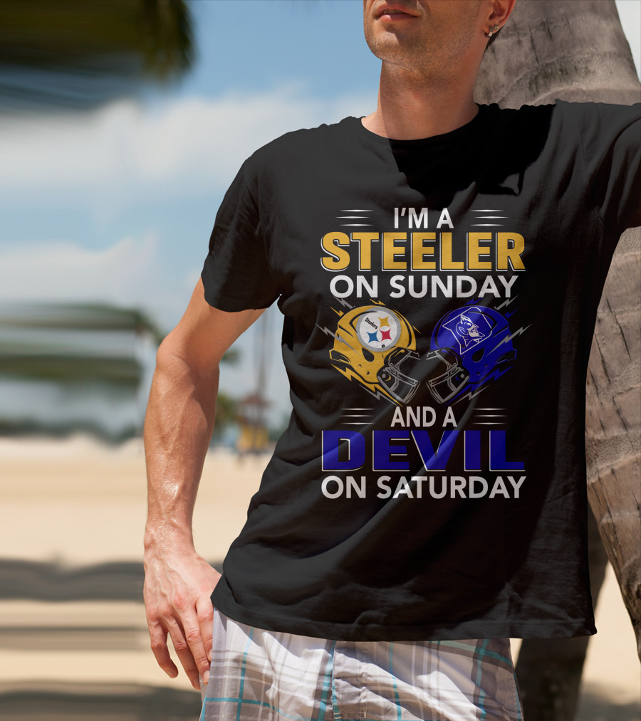 I'm A Steeler On Sunday And A Devil On Saturday T-Shirt