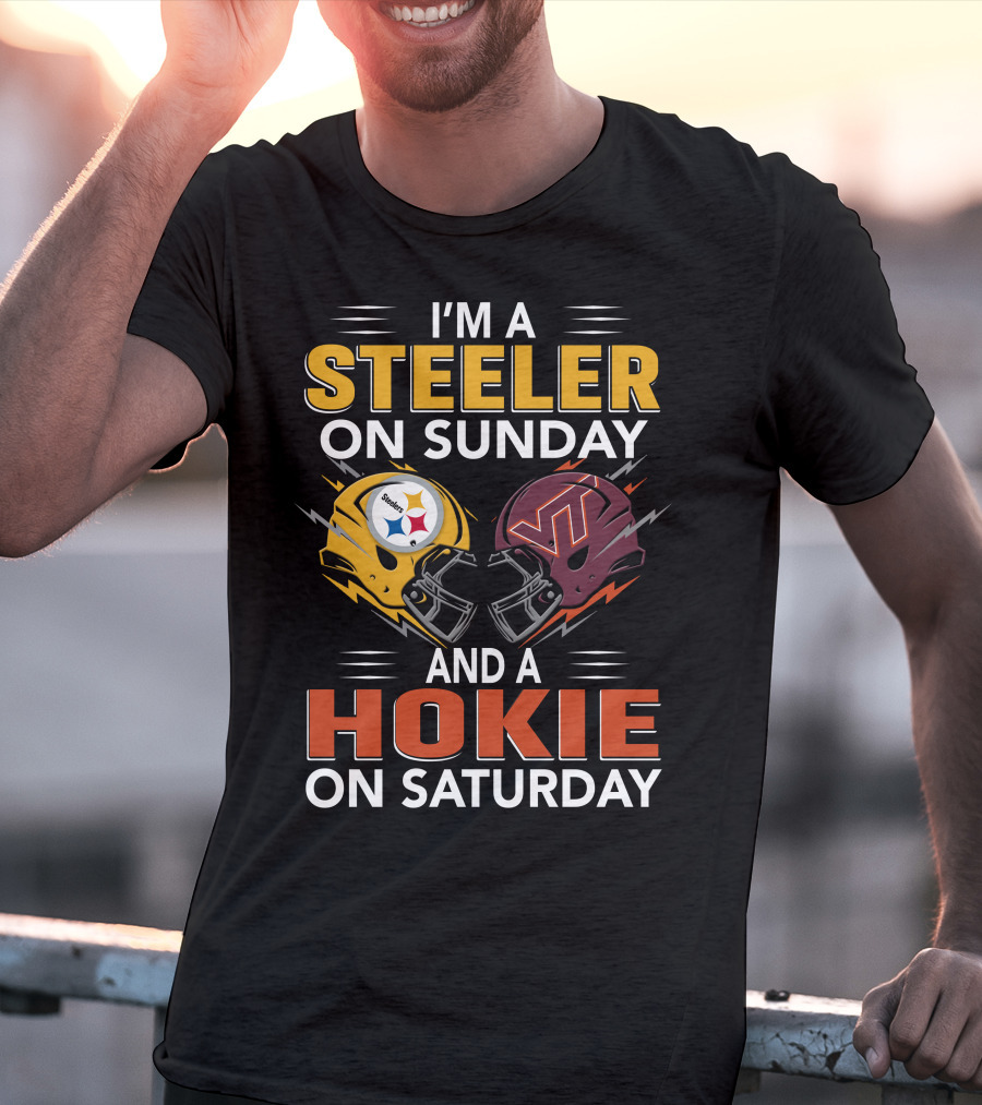 I'm A Steeler On Sunday And A Hokie On Saturday Football Helmets T-Shirt