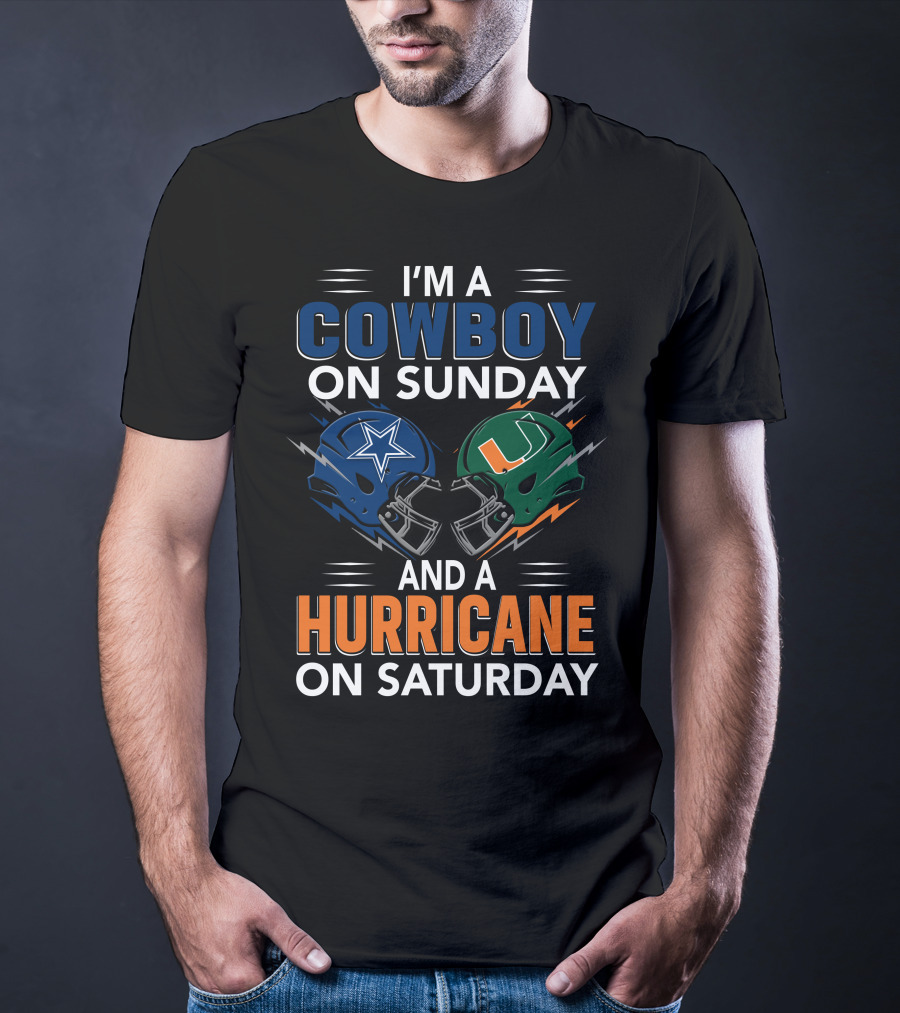 I'm A Cowboy On Sunday And A Hurricane On Saturday Football Fan Helmets T-Shirt