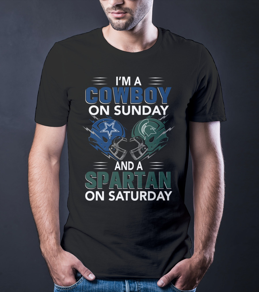 I'm A Cowboy On Sunday And A Spartan On Saturday T-Shirt