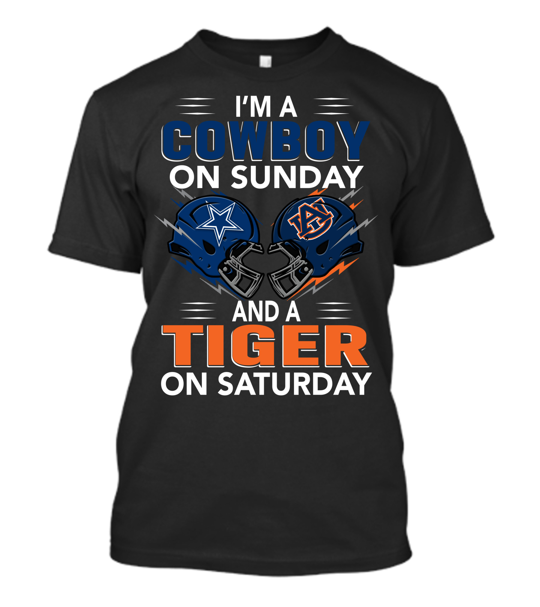 I'm A Cowboy On Sunday And A Tiger On Saturday Dallas Football Auburn Foam Helmets Fan Spirit T-Shirt