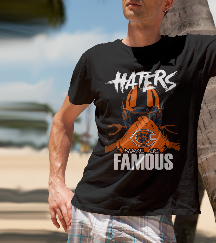 Haters Chicago Bears Make Us Famous T-Shirt