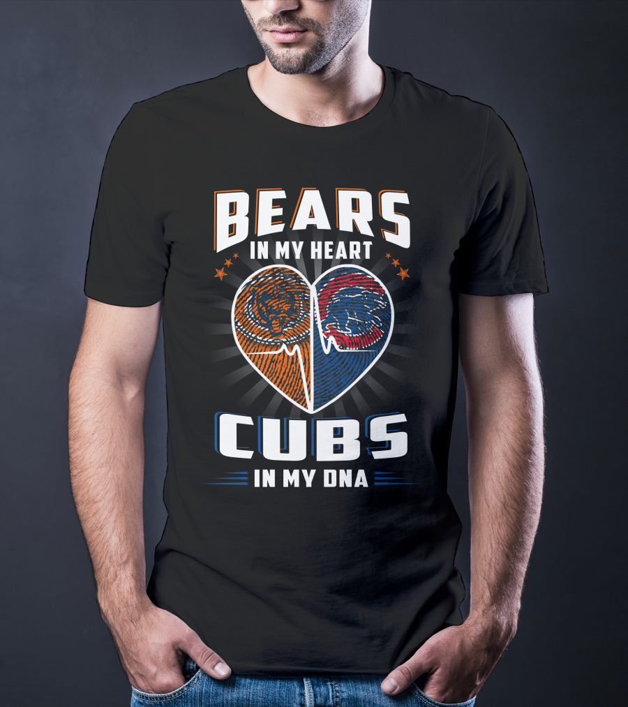 Bears In My Heart Chicago Cubs In My Dna Football Baseball Fan Spirit T-Shirt
