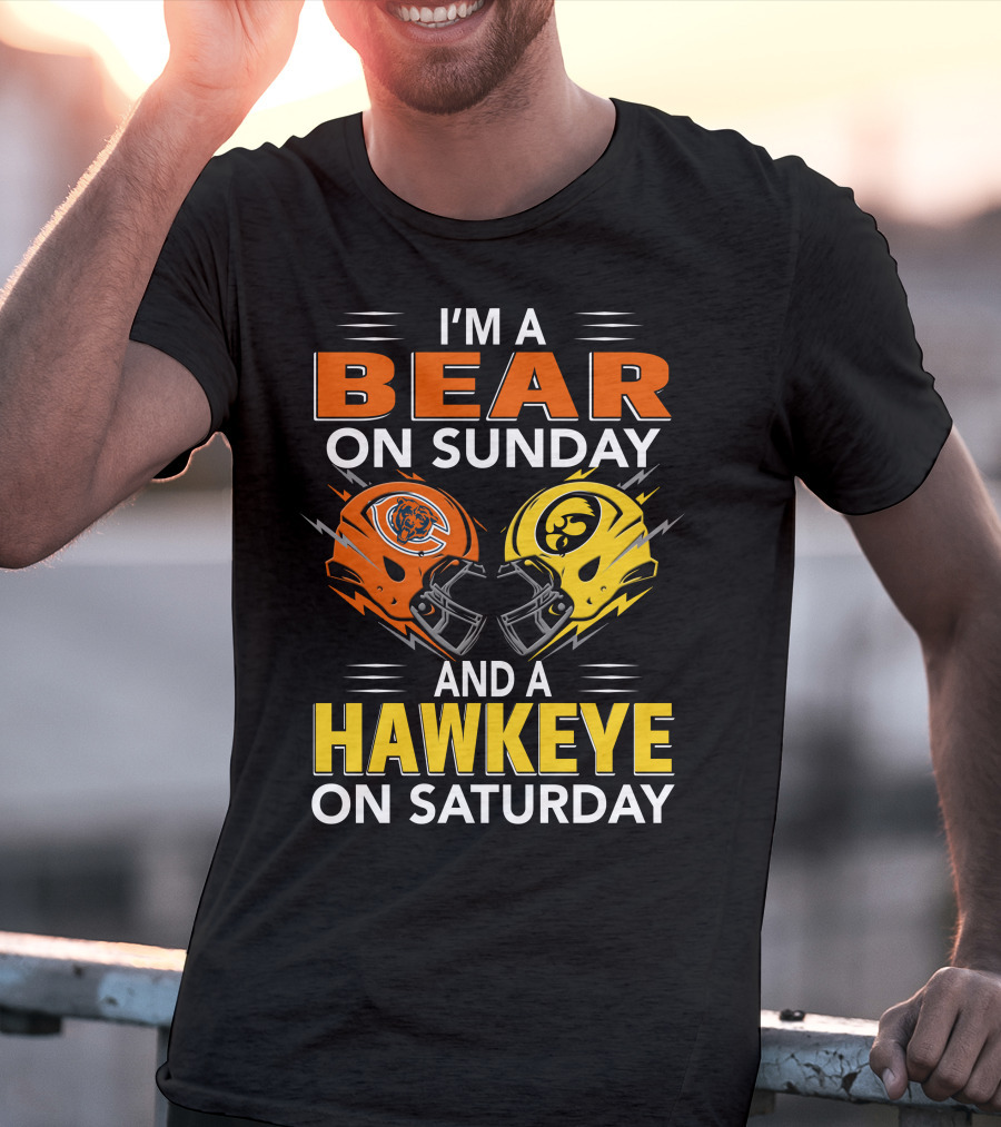 I'm A Bear On Sunday And A Hawkeye On Saturday Football Helmets T-Shirt
