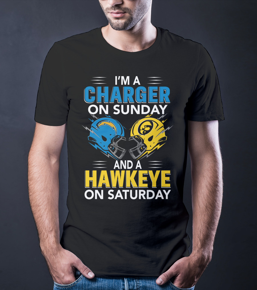 I'm A Charger On Sunday And A Hawkeye On Saturday Football Helmets T-Shirt