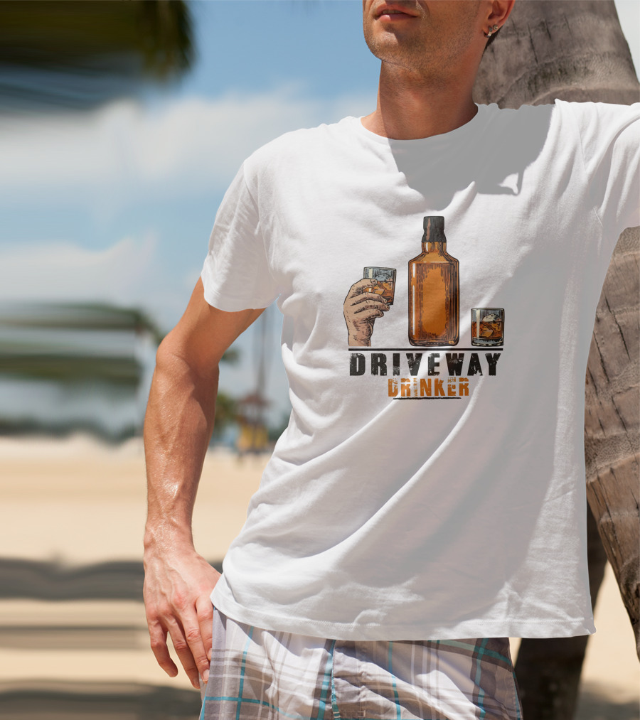 Driveway Drinker Whiskey Bottle And Glasses T-Shirt