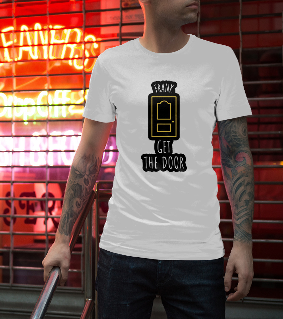 Frank Get The Door Yellow Outline Door T-Shirt
