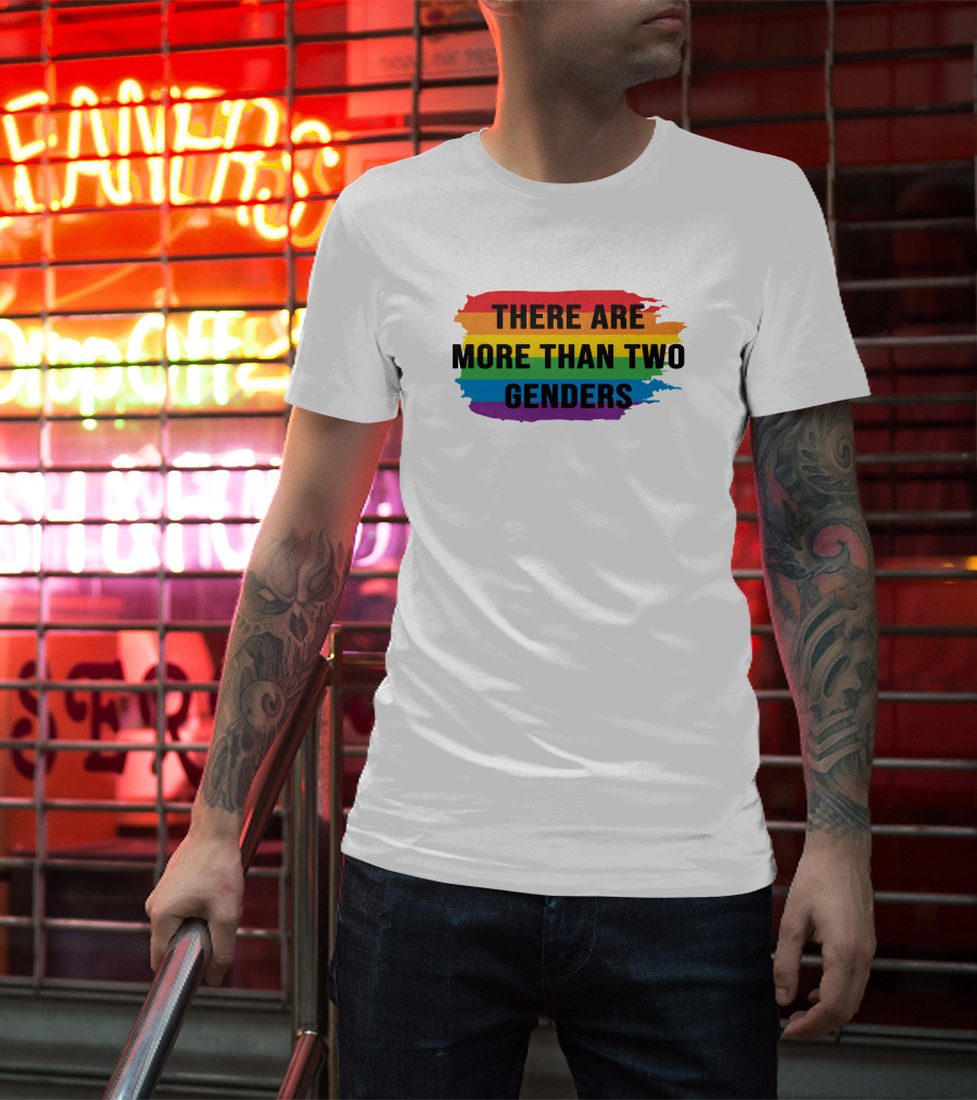 THERE ARE MORE THAN TWO GENDERS Rainbow Pride Flag T-Shirt