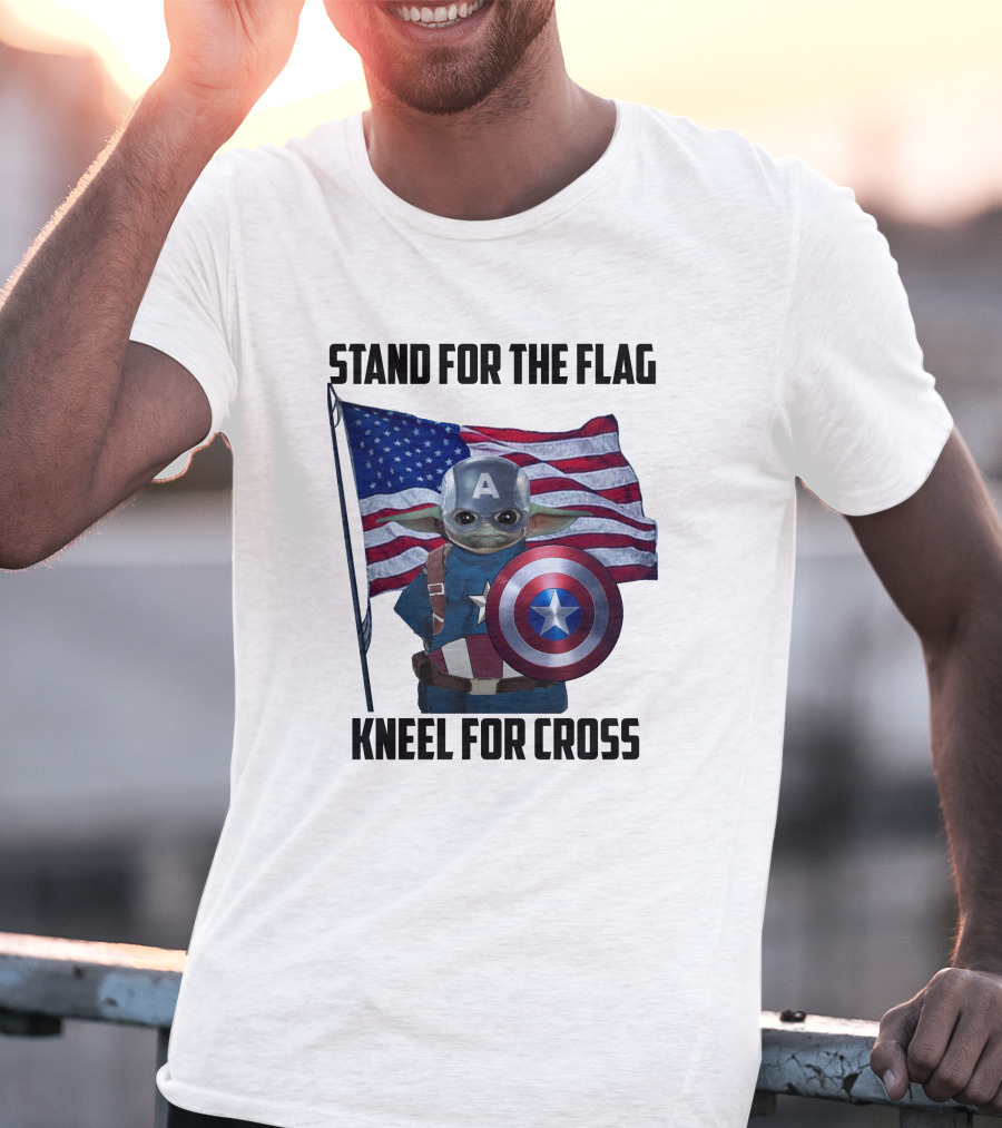 Stand For The Flag Kneel For Cross Grogu Captain America Shield American Flag T-Shirt