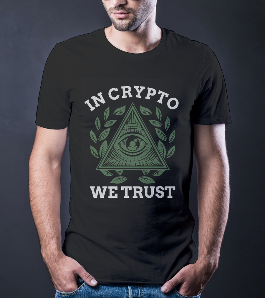 In Crypto We Trust Eye Pyramid Laurel крипто для фанатов T-Shirt