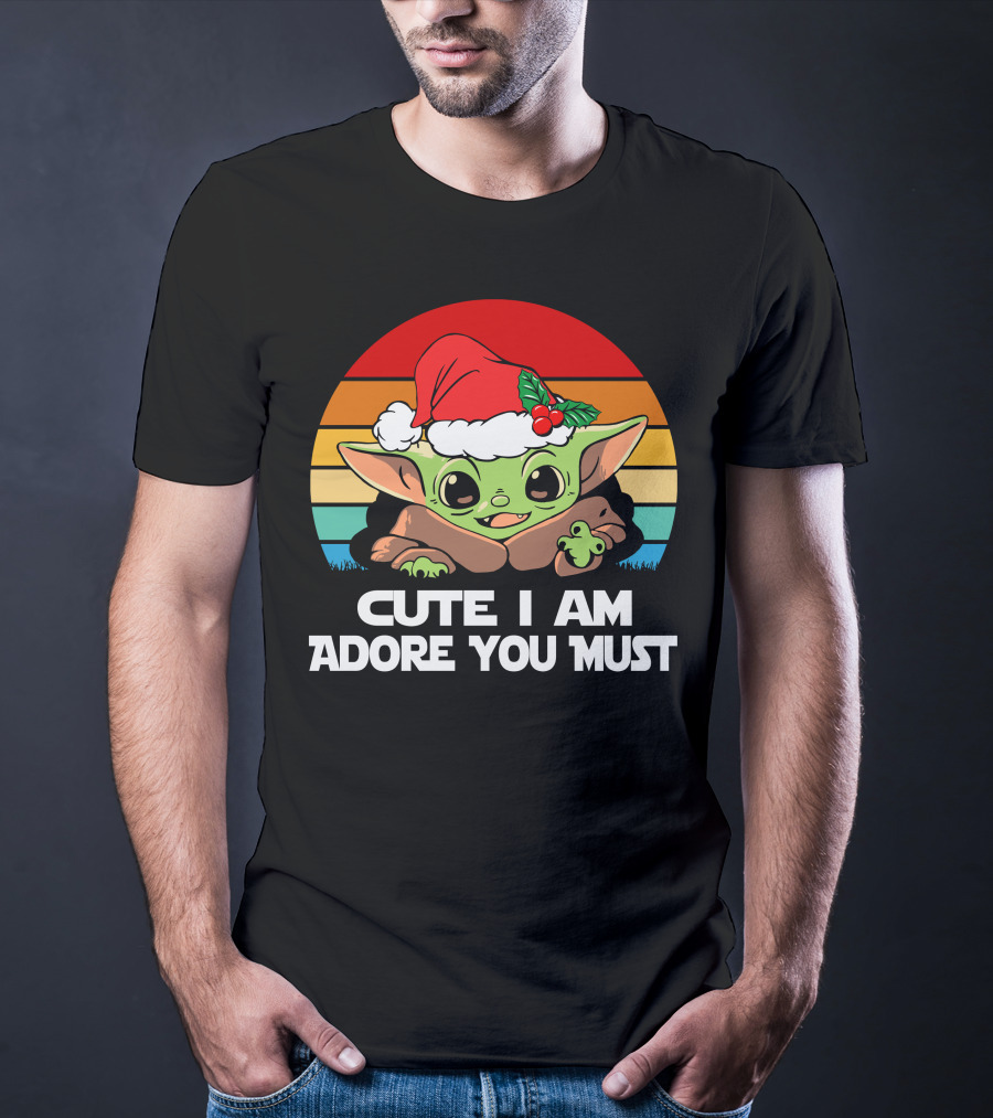 Cute I Am Adore You Must Festive T-Shirt