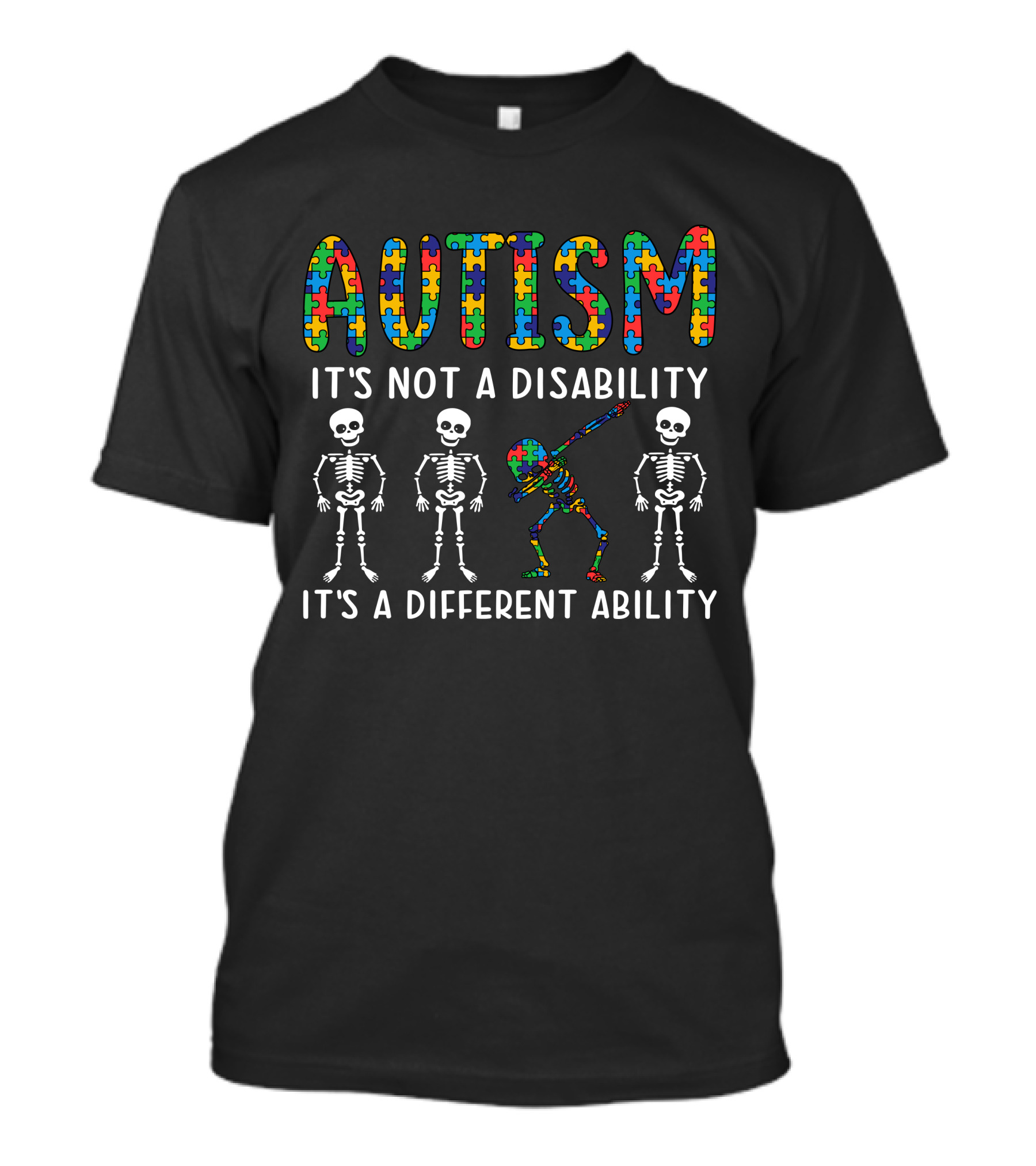 Autism It's Not A Disability It's A Different Ability Skeleton Dance Puzzle Pieces T-Shirt