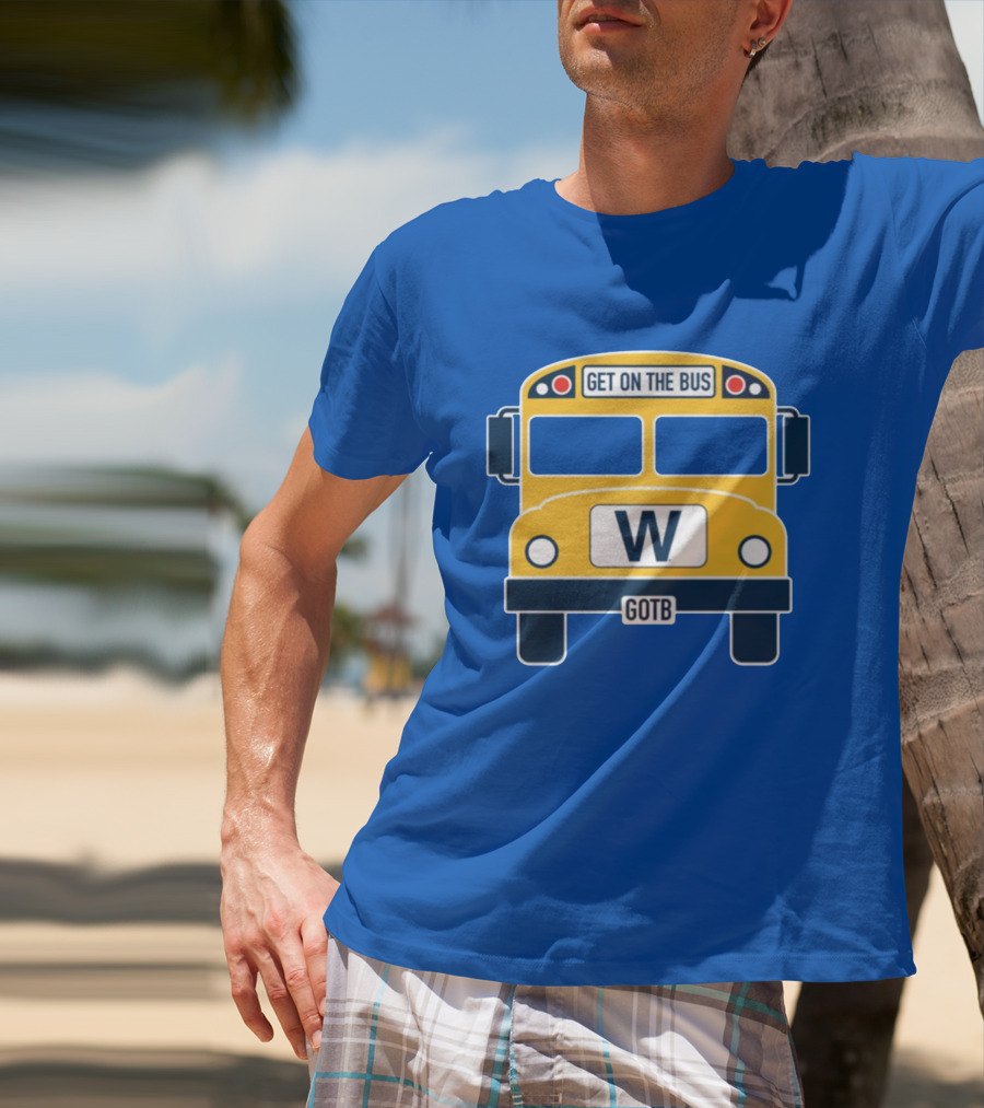 Cubs GOTB Blue And Yellow Bus W Get On The Bus T-Shirt