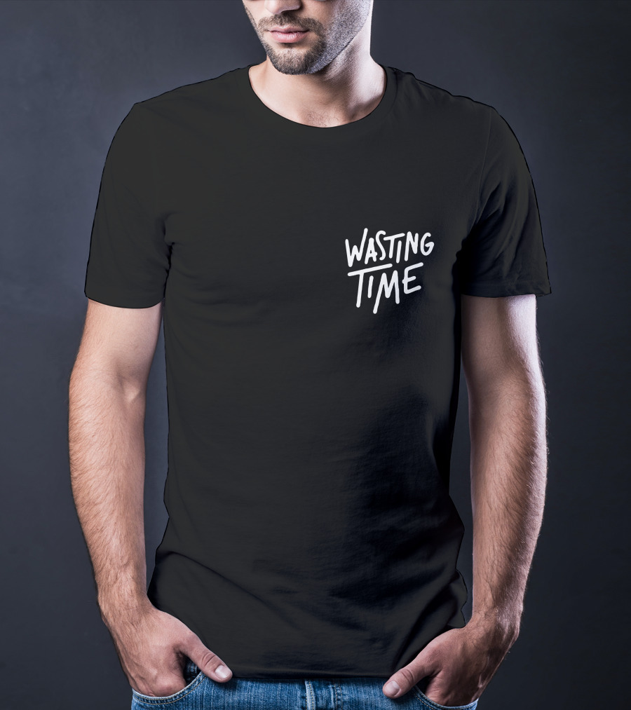 Post Party Merch Wasting Time T-Shirt