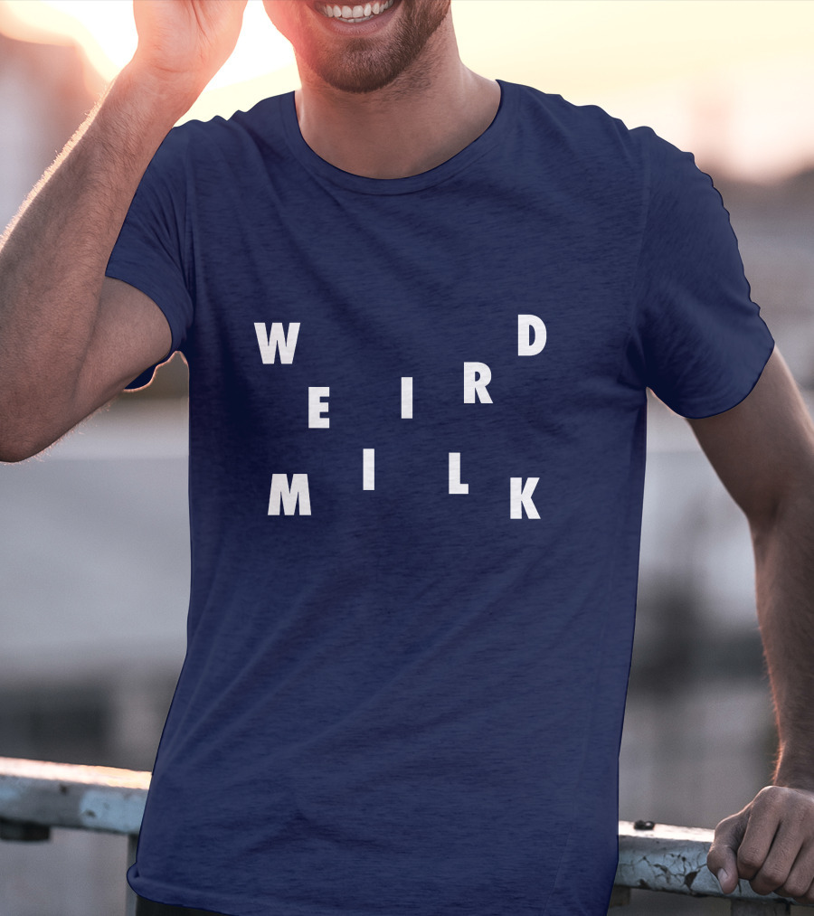 Weird Milk Merch Shop Unique Music T-Shirt