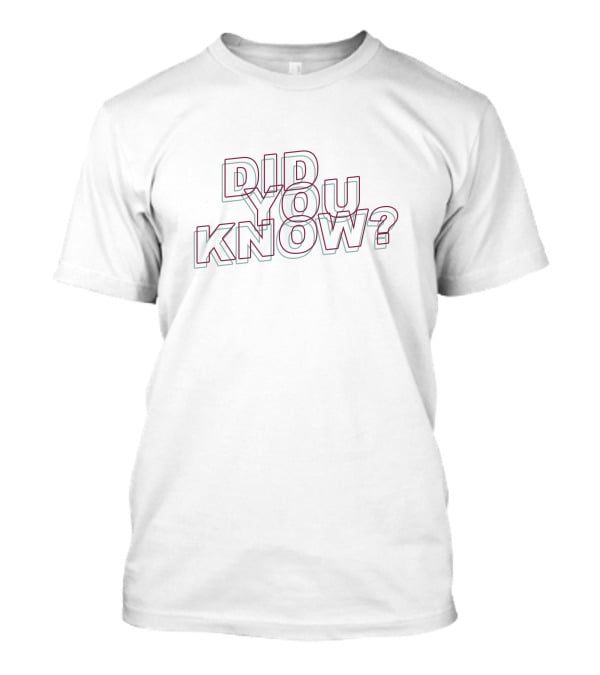 DID YOU KNOW Optical Illusion Lettering T-Shirt