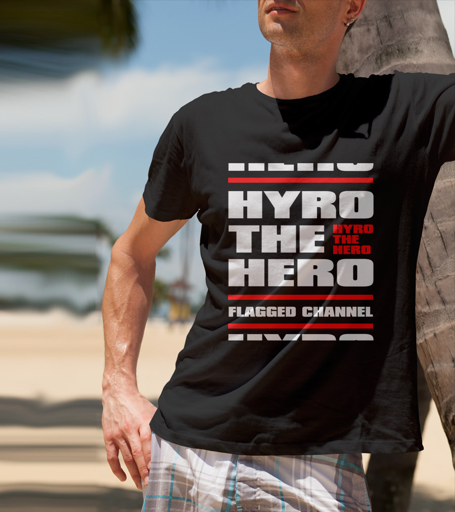 Hyro The Hero Flagged Channel Stacked KingsRoadMerch T-Shirt