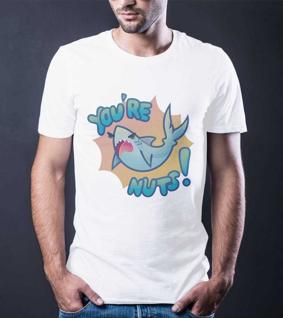 You're Nuts Shark Cartoon T-Shirt