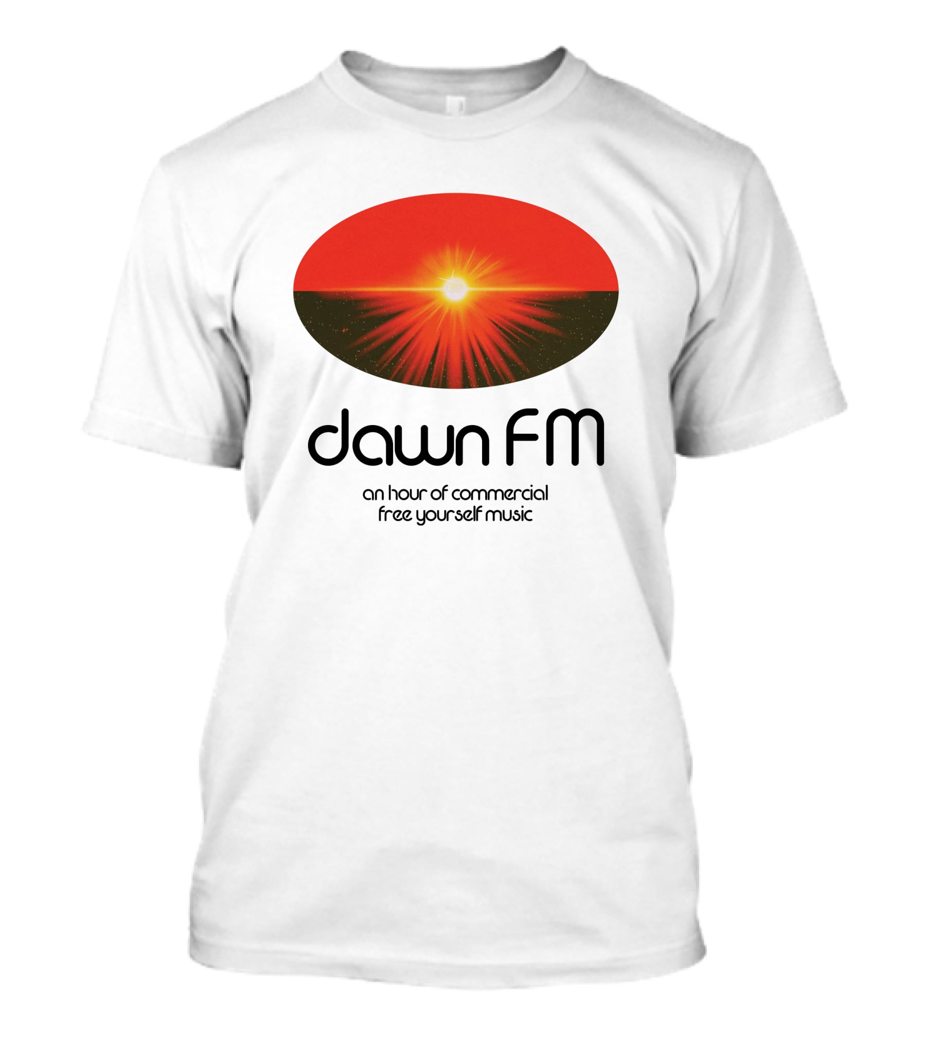 Dawn FM Merch An Hour Of Commercial Free Yourself Music The Weeknd Shop T-Shirt