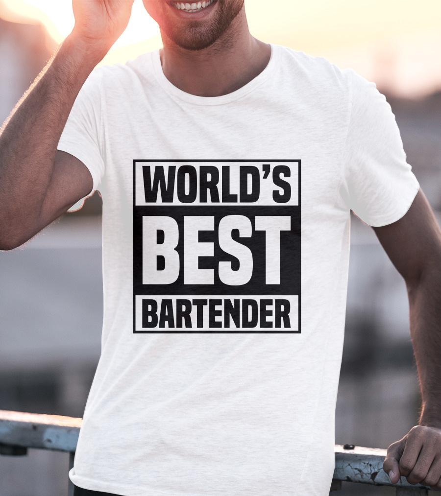 WORLD'S BEST BARTENDER T-Shirt