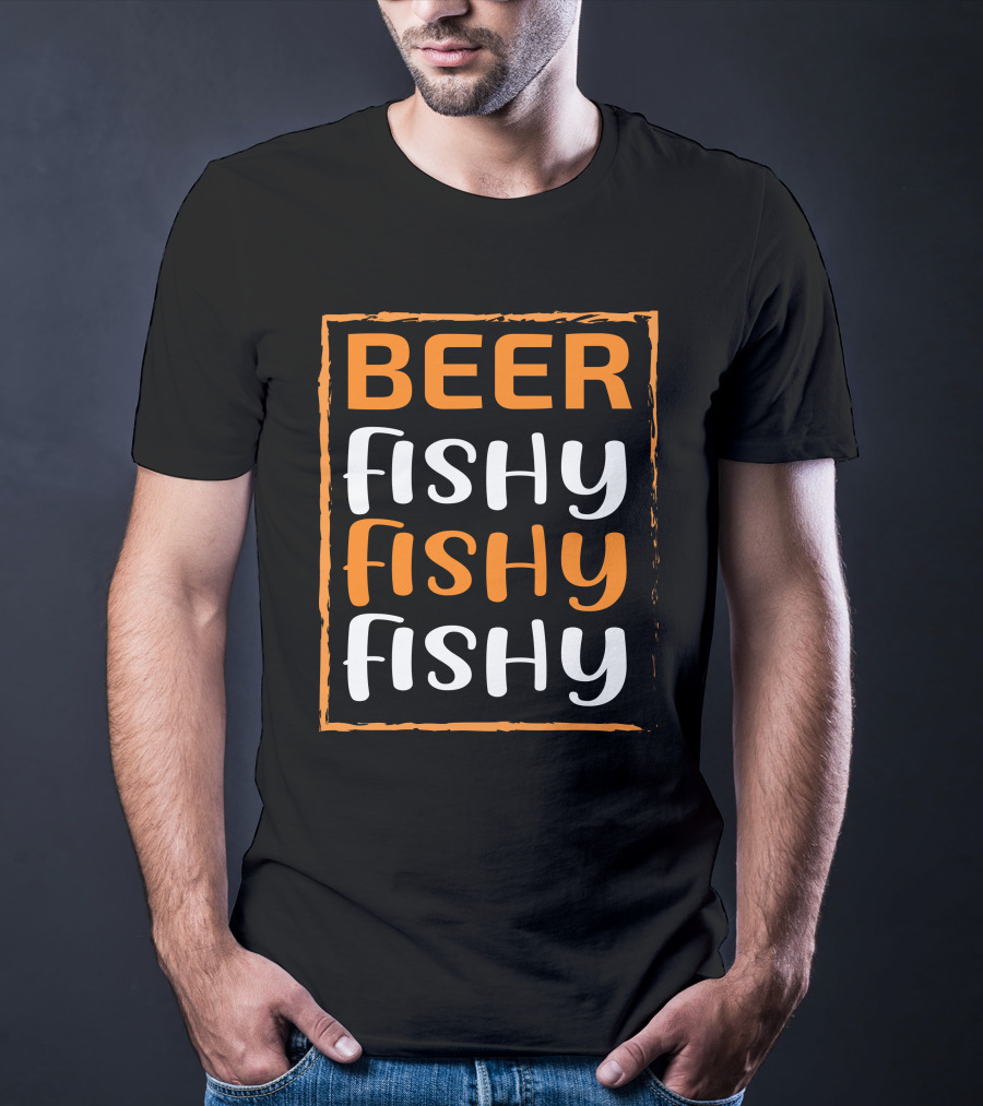 Beer Fishy Fishy Fishy T-Shirt