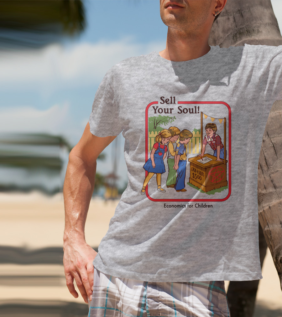 Sell Your Soul Economics For Children Cash 4 Souls $5.00 T-Shirt