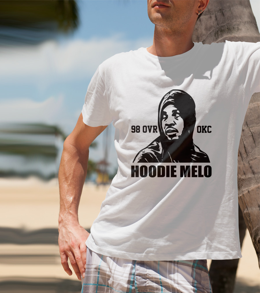 98 OVR OKC Hoodie Melo T-Shirt