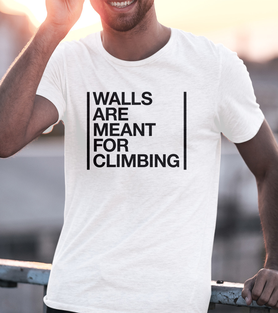 Walls Are Meant For Climbing By The North Face T-Shirt