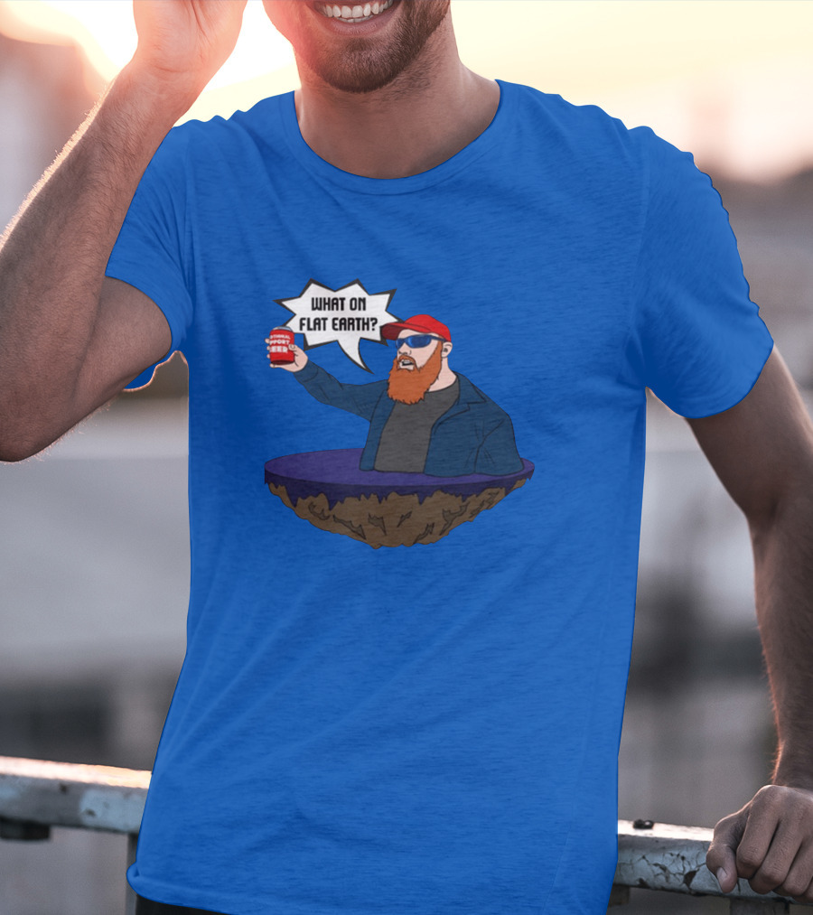 Brent Terhune What On Flat Earth Comedy Satire Floating Island Red Hat Beard Sunglasses Blue Jacket Can T-Shirt