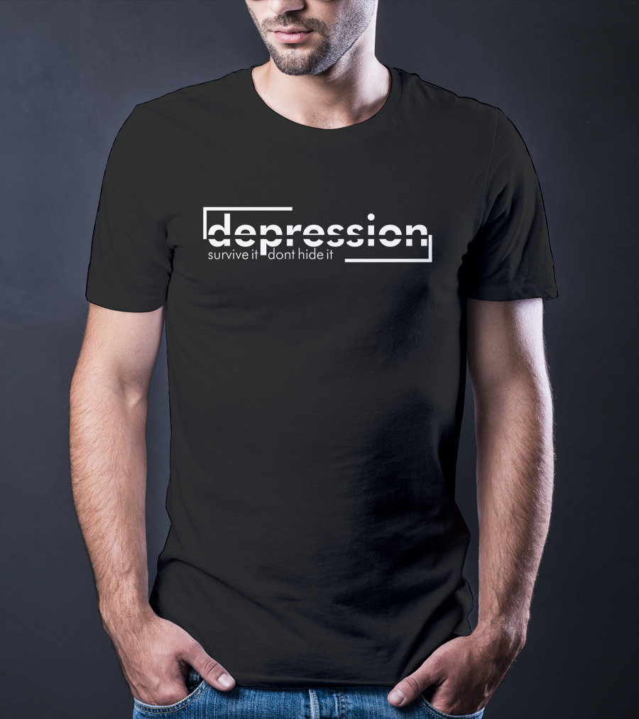 Depression Survive It Don’t Hide It T-Shirt