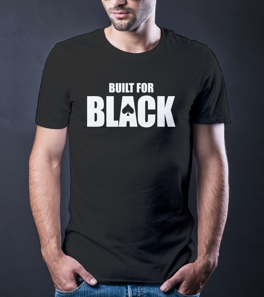 Built For Black Spades Mindset T-Shirt