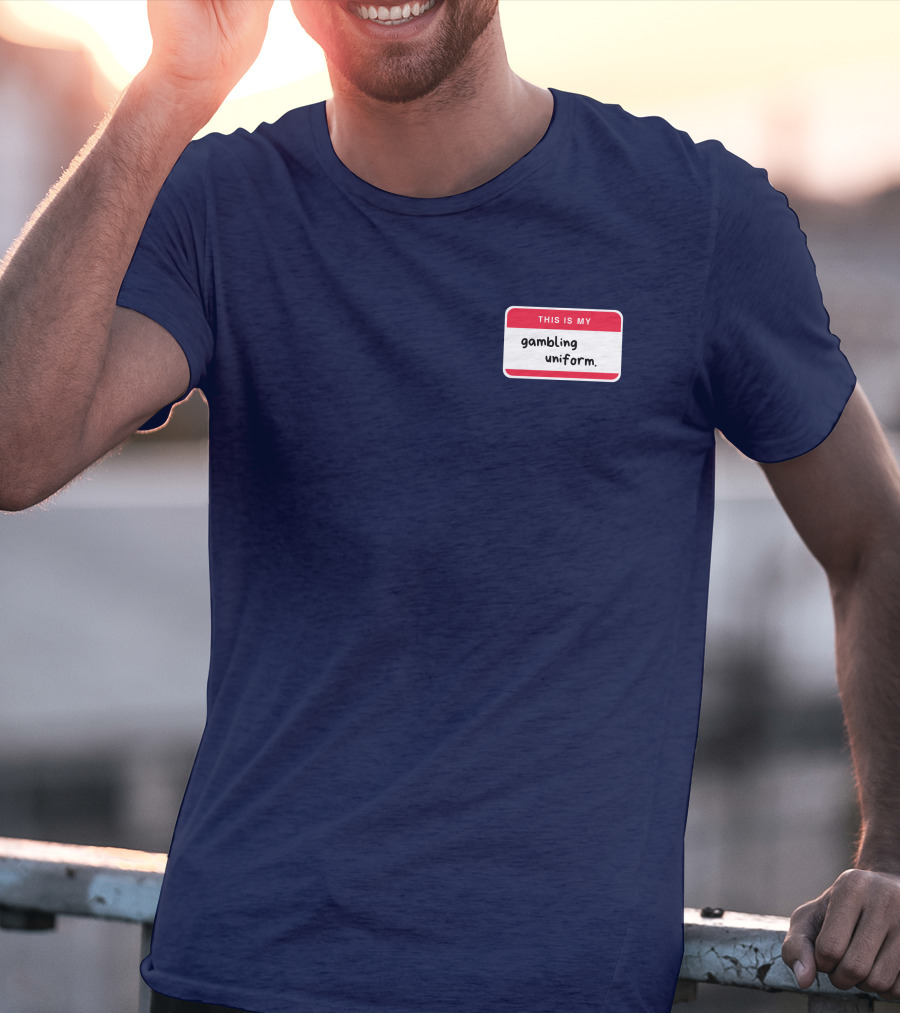 Big Jank This Is My Gambling Uniform T-Shirt