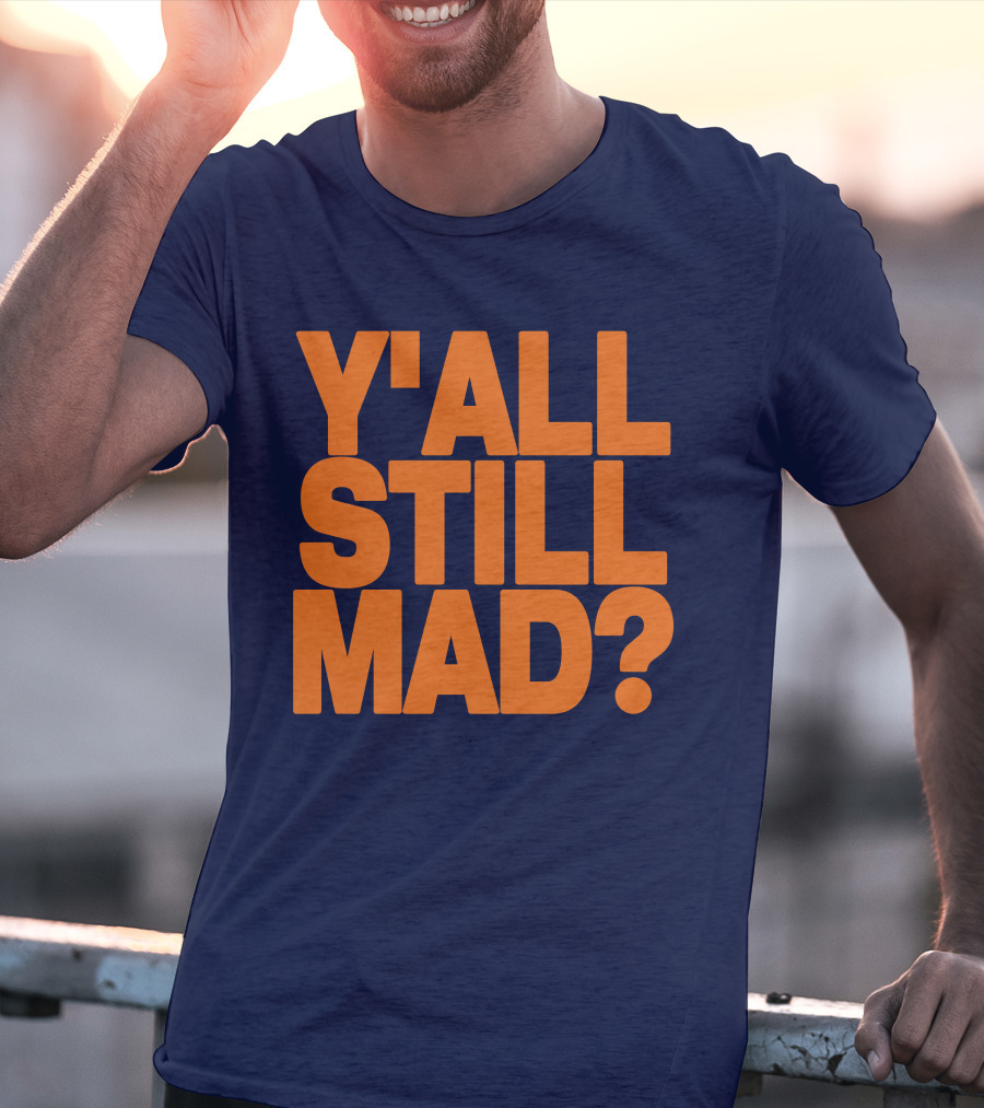 Y'all Still Mad State Line T-Shirt
