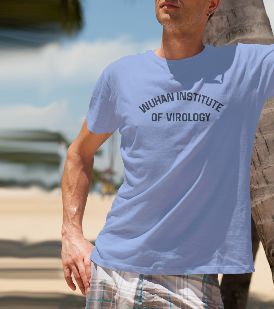 Wuhan Institute Of Virology Wilfred Reilly T-Shirt