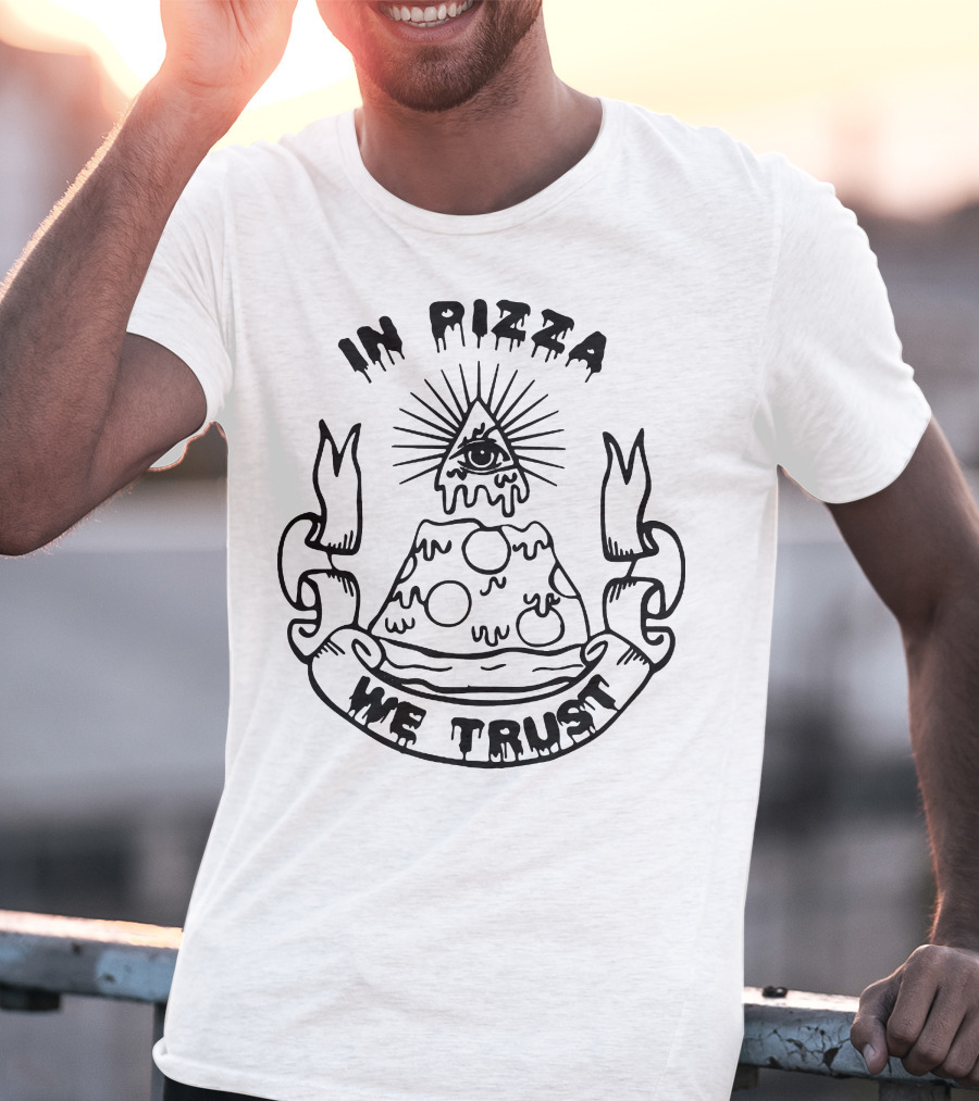 In Pizza We Trust Eye Pyramid Slice T-Shirt