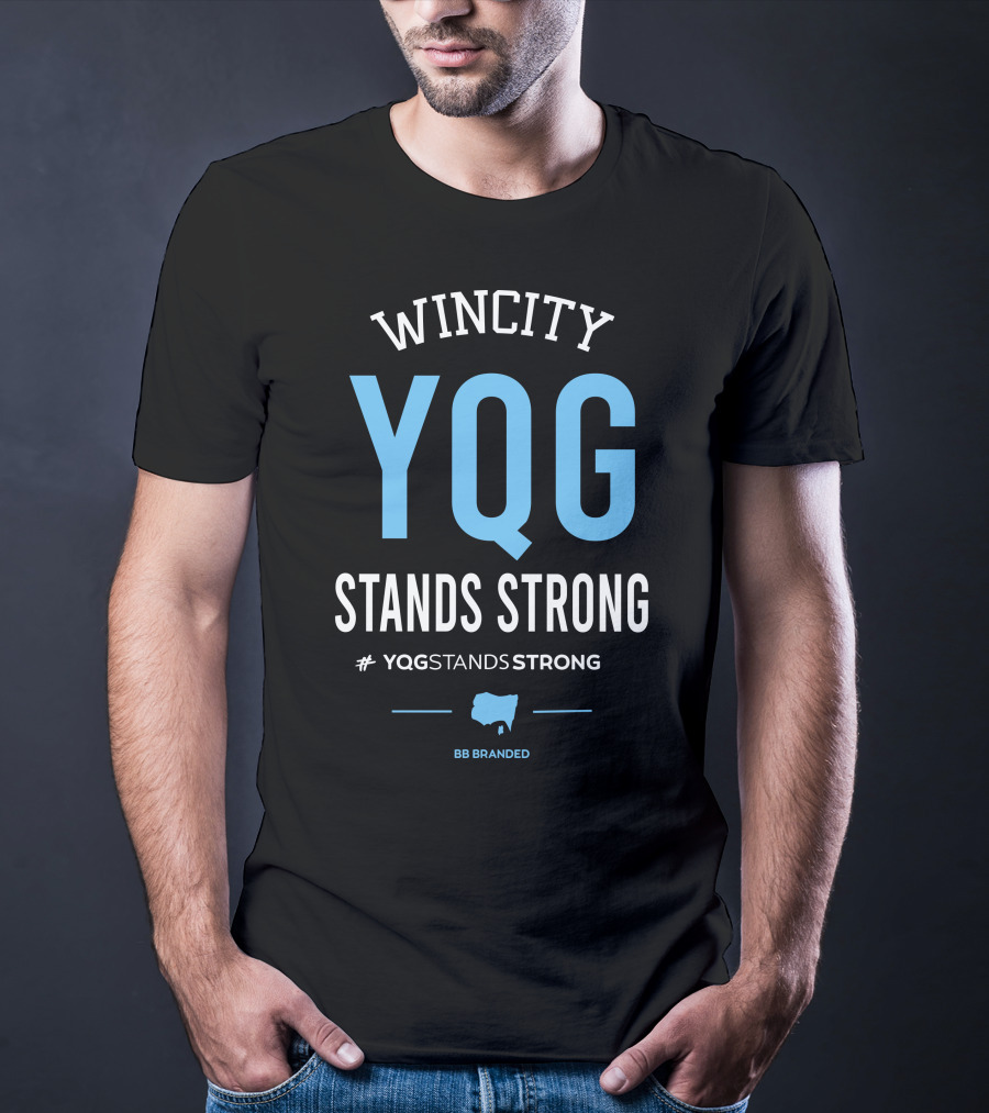 WINCITY YQG Stands Strong BB Branded #YQGSTANDSSTRONG T-Shirt