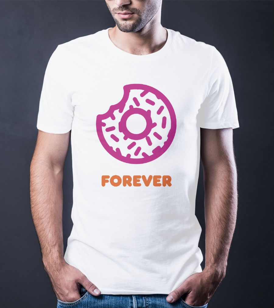 Dunkin Shop Donut Forever T-Shirt