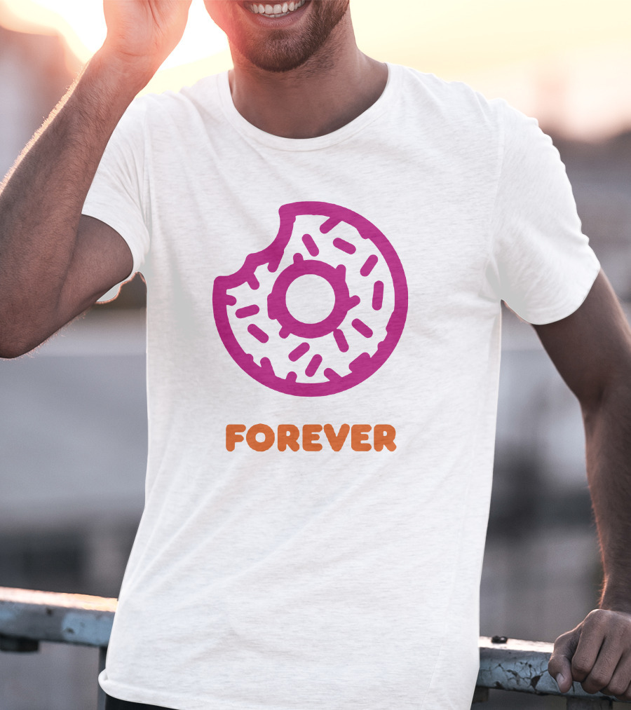 Dunkin Shop Donut Forever T-Shirt