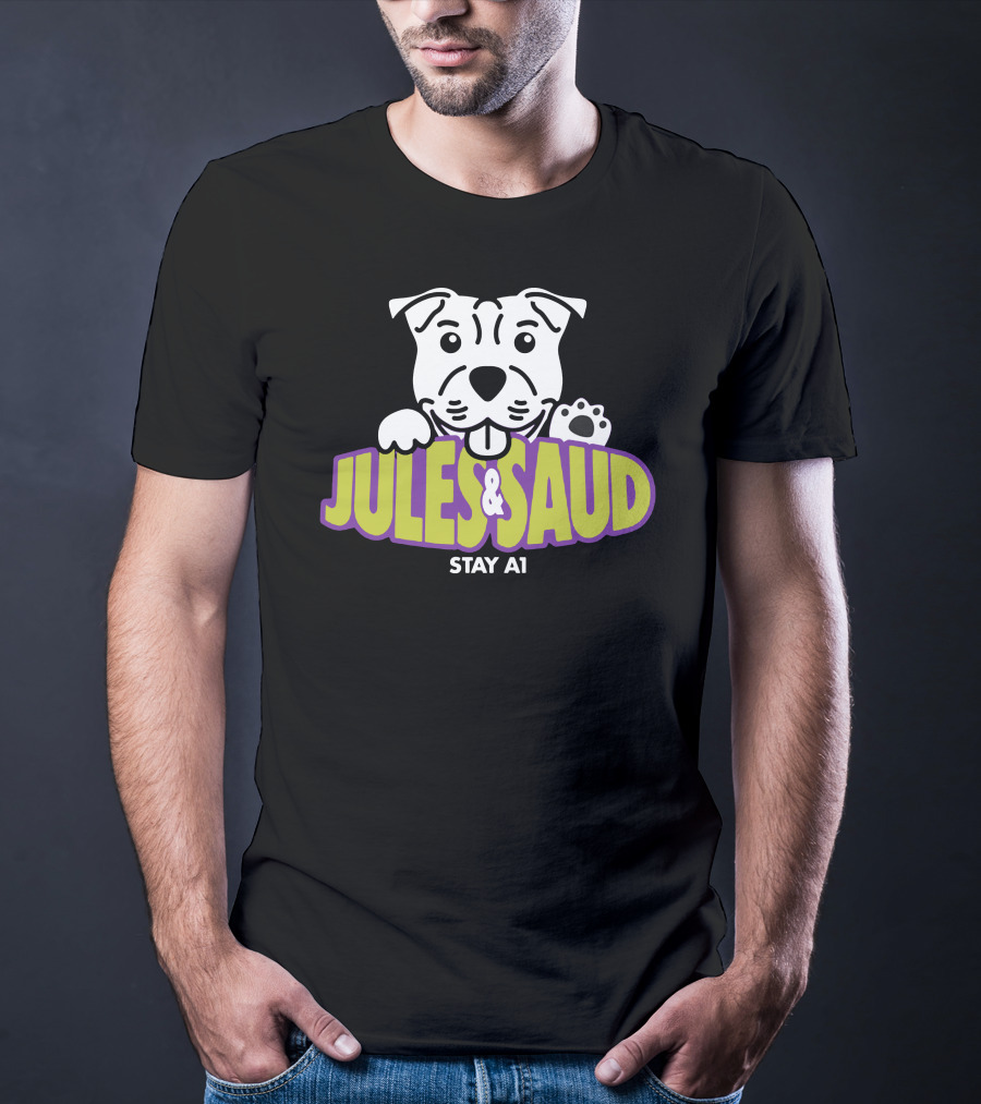 JULES And SAUD STAY A1 Dog T-Shirt
