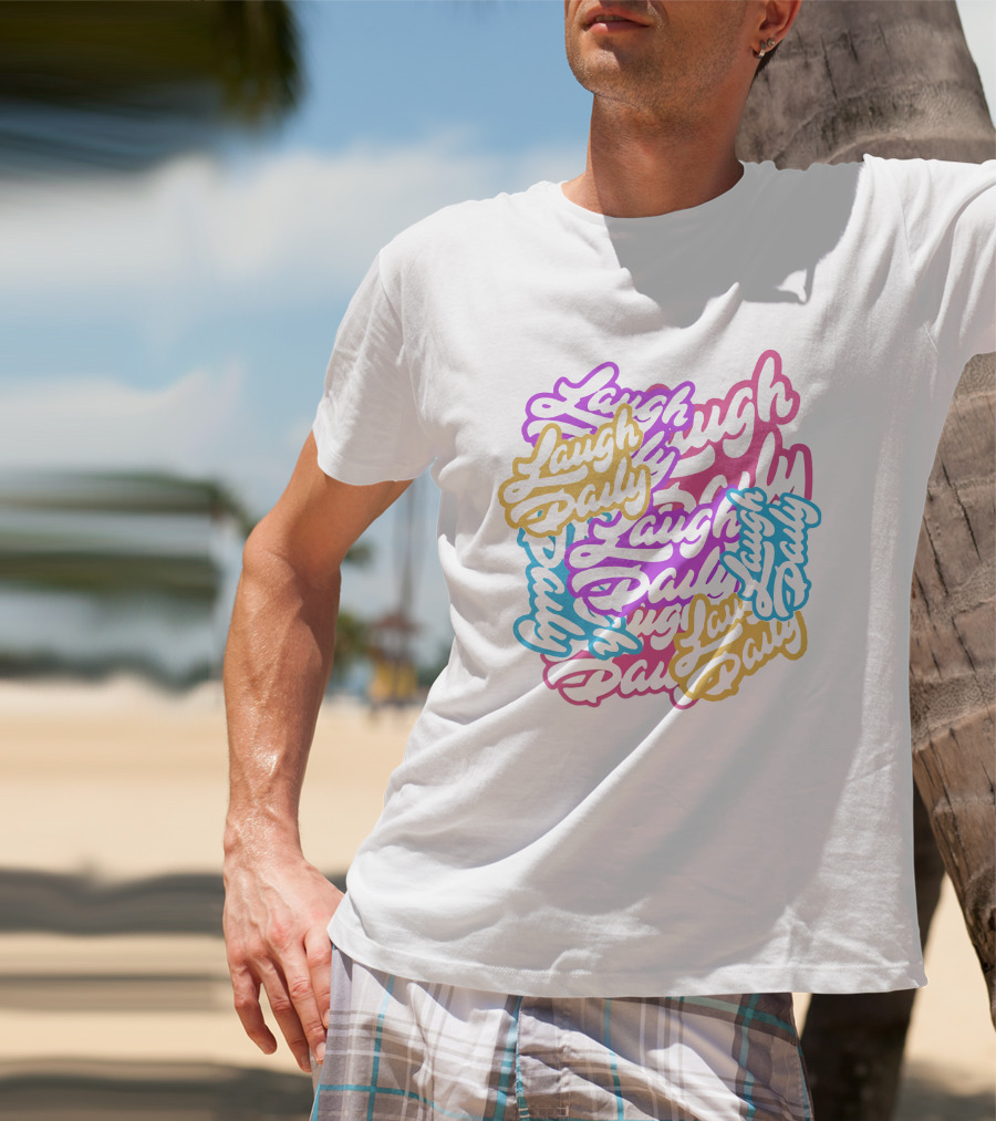 Laugh Daily MoreJstu Shop Colorful Overlapping Text T-Shirt
