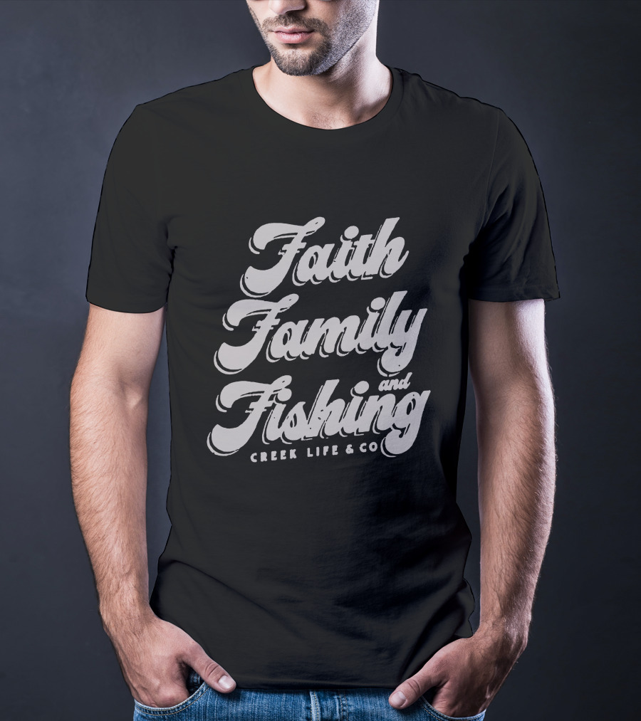 Faith Family Fishing Creek Life And Co Longsleeve T-Shirt