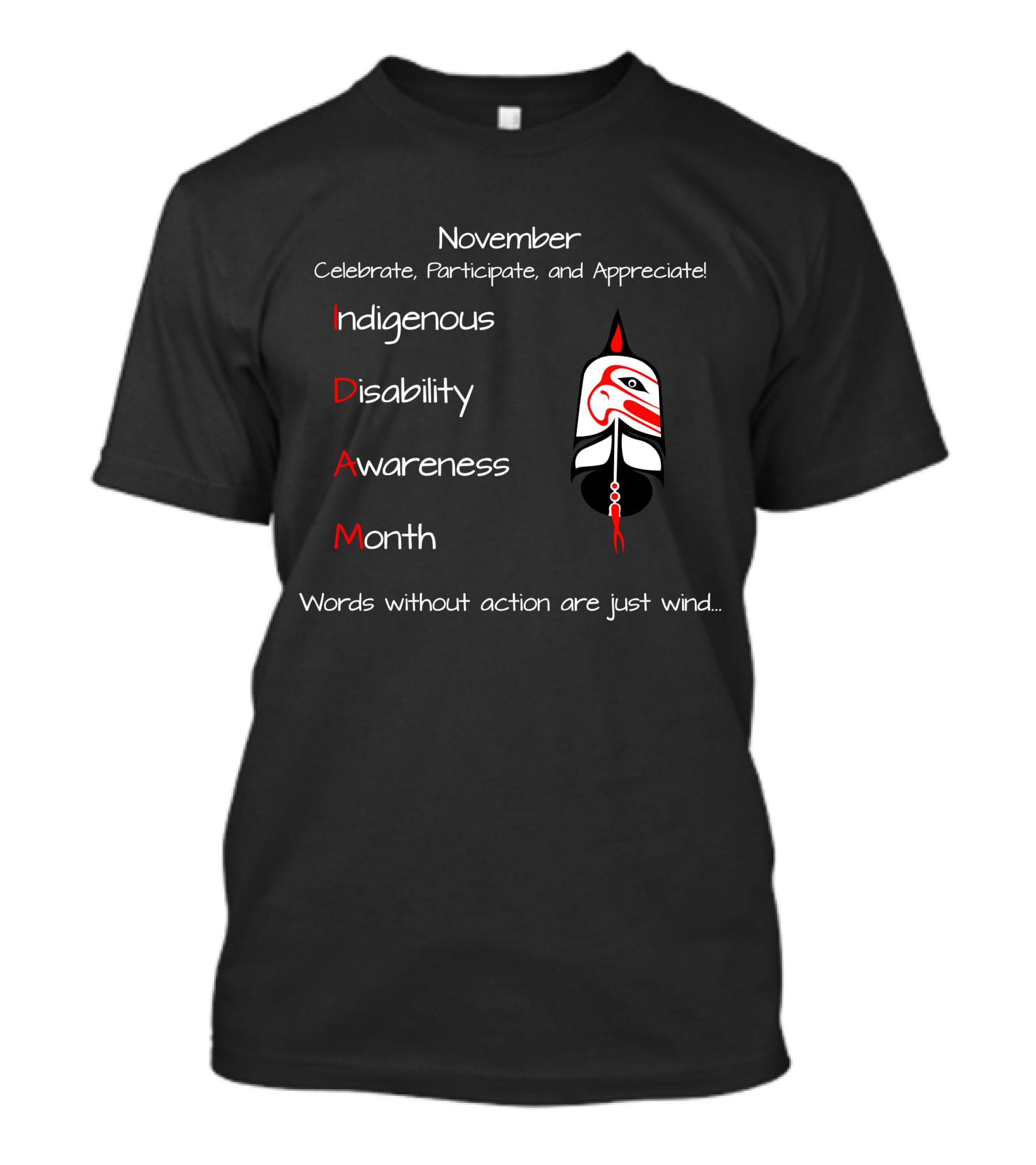November Indigenous Disability Awareness Month Celebrate Participate Appreciate Longsleeve T-Shirt