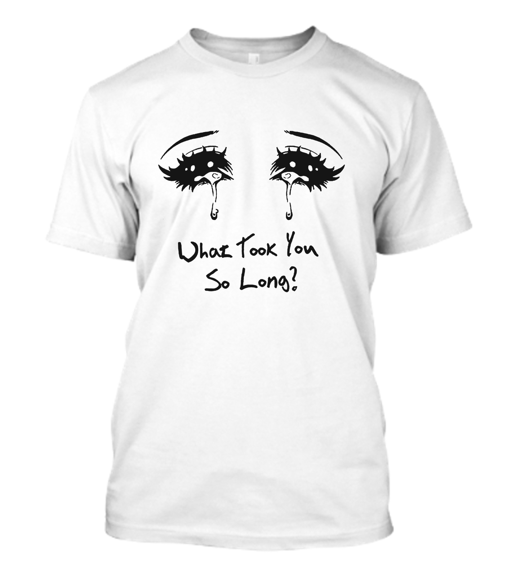 What Took You So Long? Shop Neck Deep T-Shirt