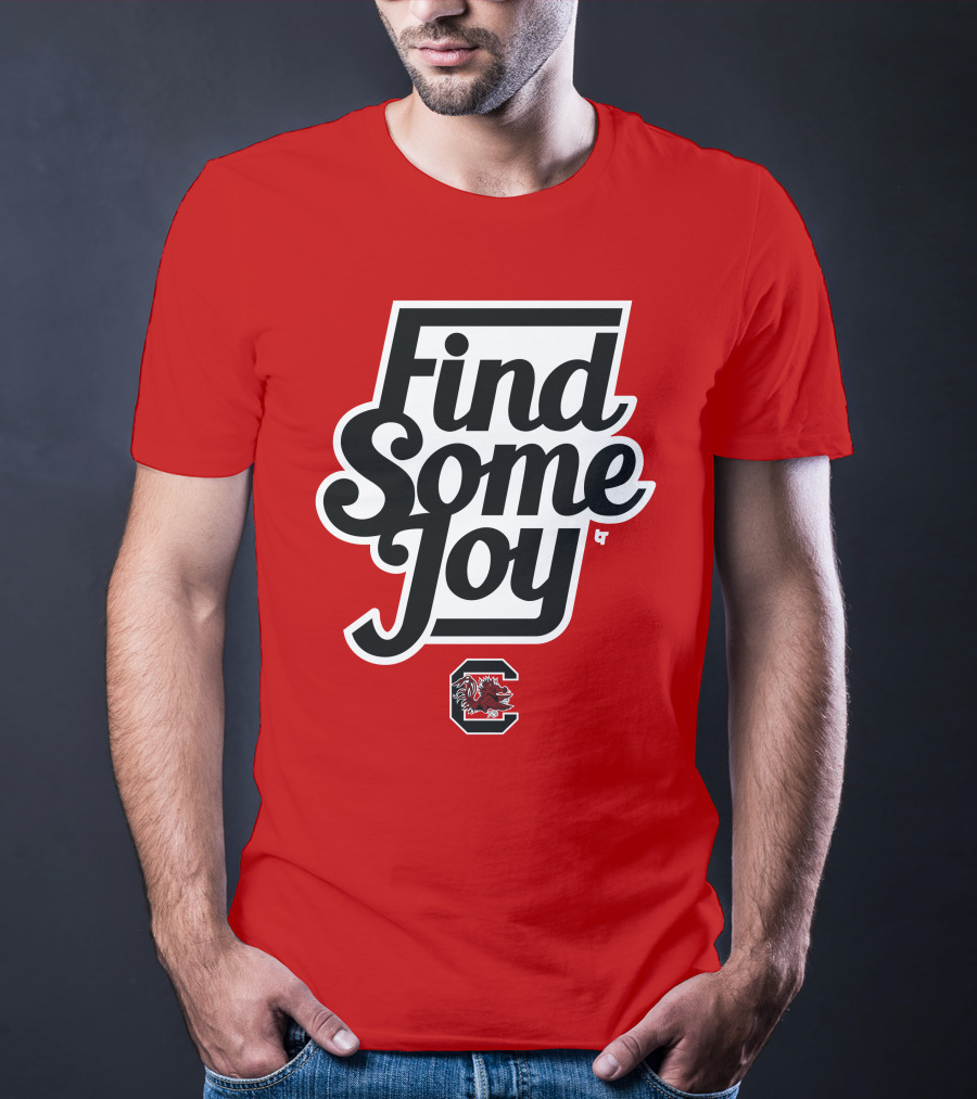 South Carolina Gamecocks Find Some Joy T-Shirt