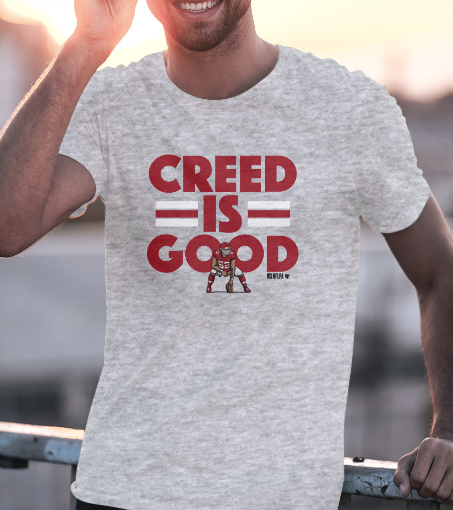 Creed Humphrey NFLPA Creed Is Good T-Shirt